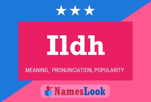 Ildh Name Poster