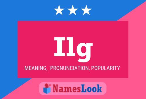 Ilg Name Poster