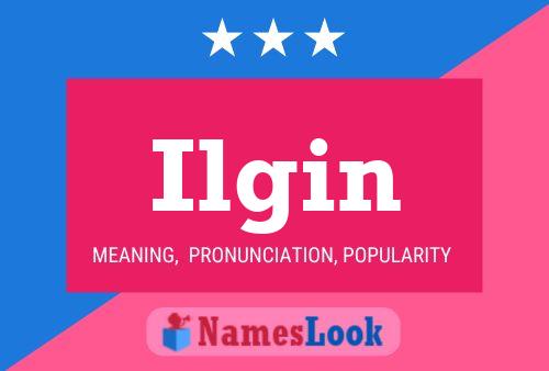 Ilgin Name Poster