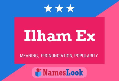 Ilham Ex Name Poster