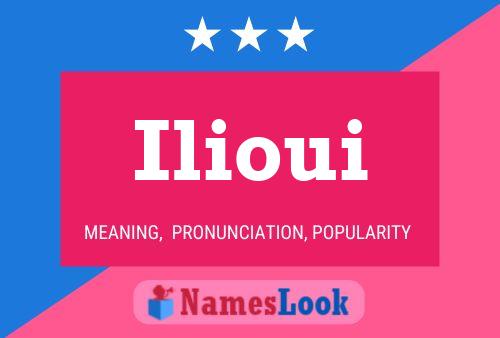 Ilioui Name Poster