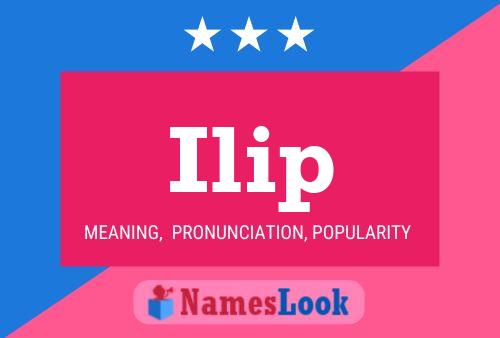 Ilip Name Poster