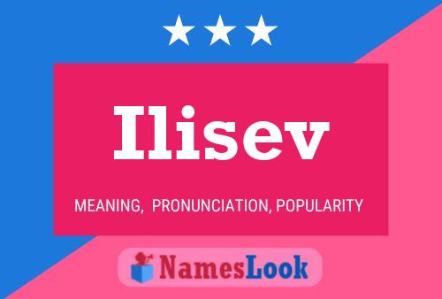 Ilisev Name Poster