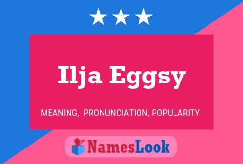 Ilja Eggsy Name Poster