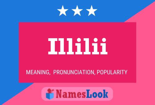 Illilii Name Poster