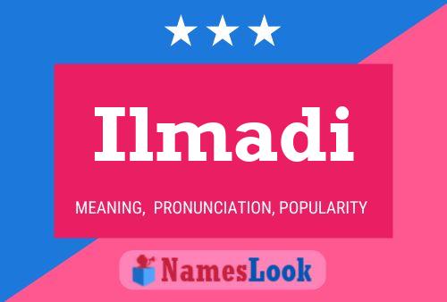 Ilmadi Name Poster