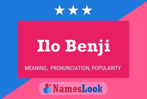 Ilo Benji Name Poster