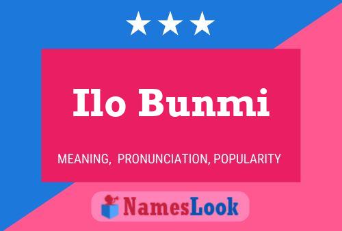 Ilo Bunmi Name Poster