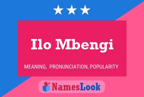 Ilo Mbengi Name Poster