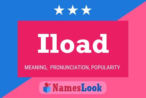 Iload Name Poster