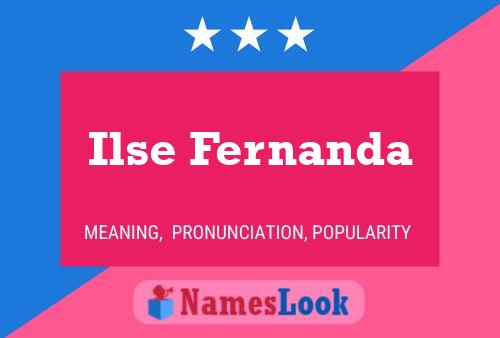 Ilse Fernanda Name Poster