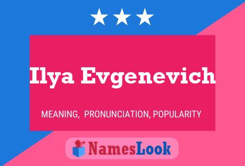 Ilya Evgenevich Name Poster