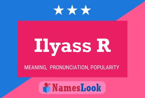 Ilyass R Name Poster