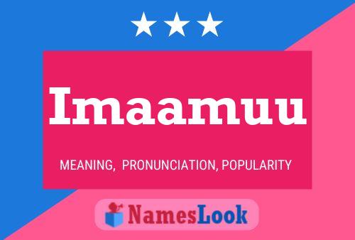 Imaamuu Name Poster