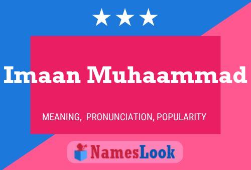 Imaan Muhaammad Name Poster