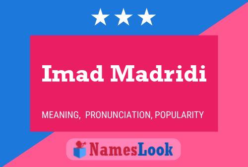 Imad Madridi Name Poster