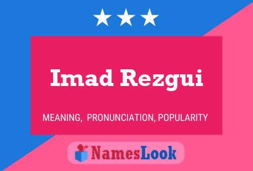 Imad Rezgui Name Poster