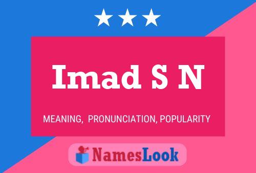 Imad S N Name Poster