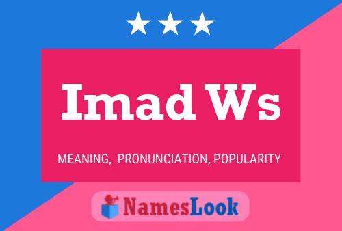 Imad Ws Name Poster