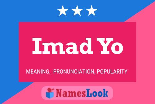 Imad Yo Name Poster