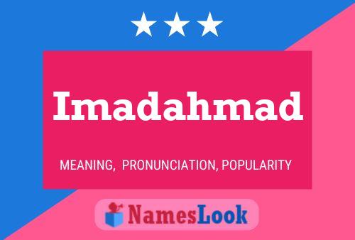 Imadahmad Name Poster