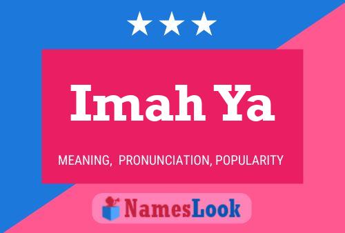 Imah Ya Name Poster