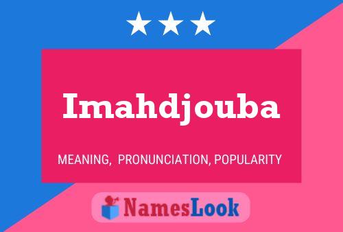 Imahdjouba Name Poster