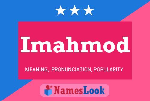 Imahmod Name Poster