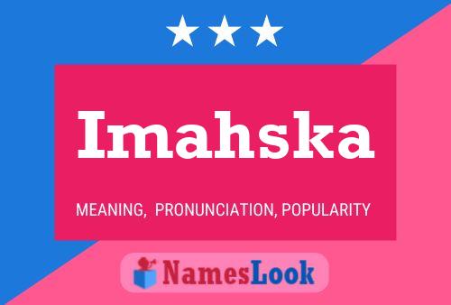 Imahska Name Poster