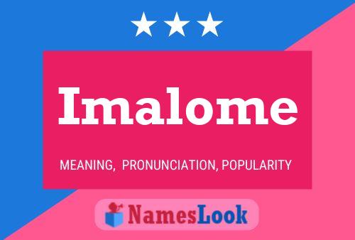 Imalome Name Poster