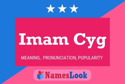 Imam Cyg Name Poster