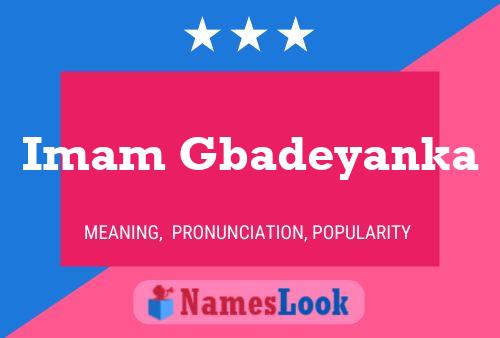 Imam Gbadeyanka Name Poster