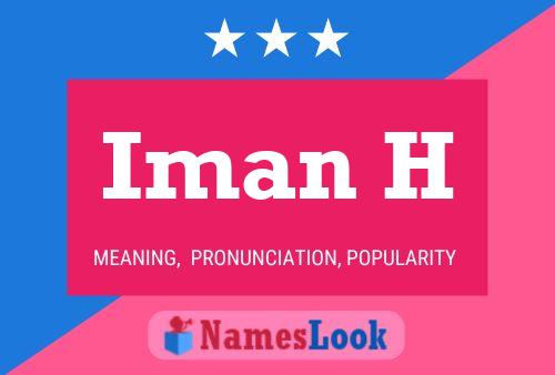 Iman H Name Poster