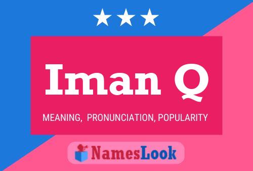 Iman Q Name Poster