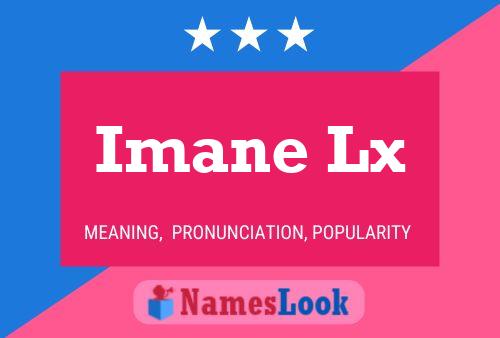 Imane Lx Name Poster