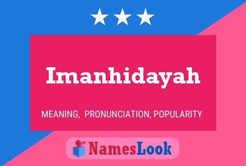 Imanhidayah Name Poster