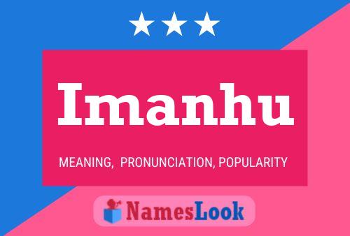 Imanhu Name Poster