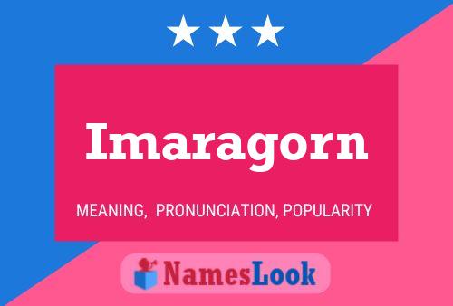 Imaragorn Name Poster