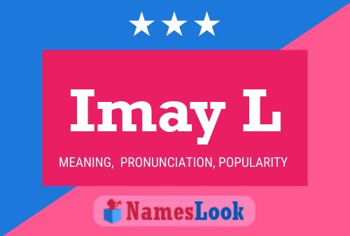 Imay L Name Poster