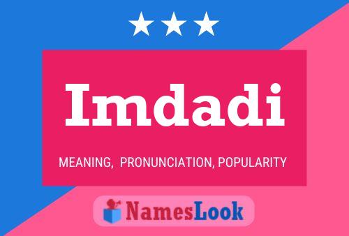 Imdadi Name Poster