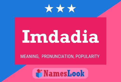 Imdadia Name Poster