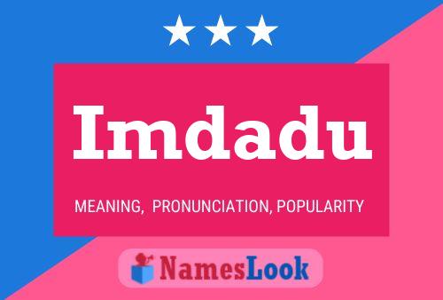 Imdadu Name Poster