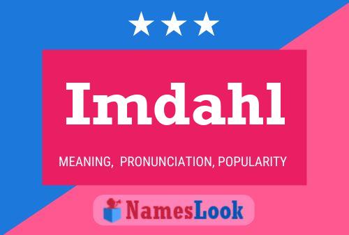 Imdahl Name Poster