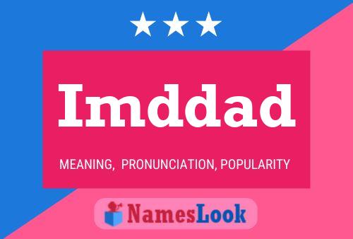 Imddad Name Poster