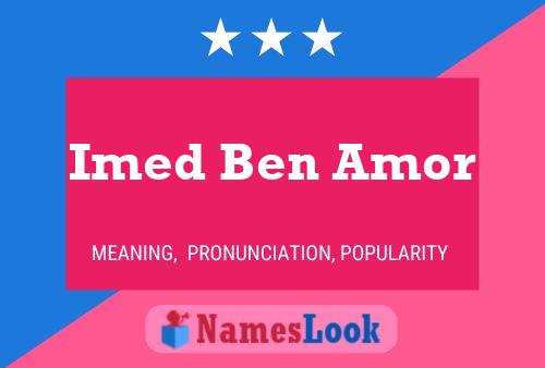 Imed Ben Amor Name Poster