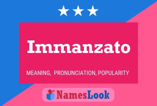 Immanzato Name Poster