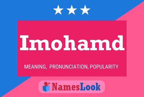 Imohamd Name Poster