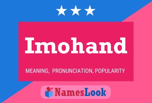 Imohand Name Poster