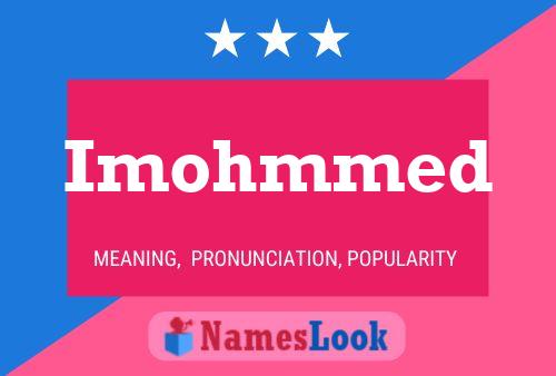 Imohmmed Name Poster