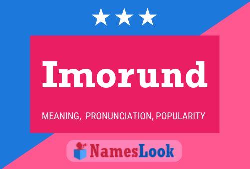 Imorund Name Poster